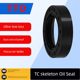 TTO rotary oil seal TC74 75 76 78 80 85*90 95 100 105 110 115 120*12