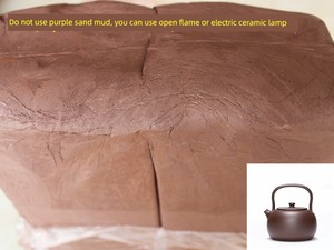 Ancient and Modern Ziyuan Yixing Purple Clay Material, New Type of Non-Explosive Purple Clay, Open Flame Electric Cerami
